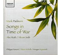 Philippe Honoré – Alec Roth – Songs in Time of War / Chinese Gardens