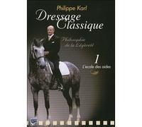 Philippe Karl - Dressage classique - Volume 1 E