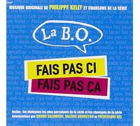 Philippe Kelly - Fais Pas Ci, Fais Pas Ca