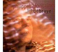 Philippe Lafontaine - Bibi Débraye / L'arpenteur (De Courants D'air)