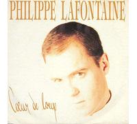 Philippe Lafontaine - Coeur De Loup / Et Dire [Vinyle 45 tours 7"]