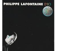 Philippe Lafontaine - D'ici