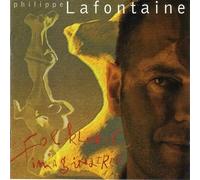 Philippe Lafontaine - Folklores Imaginaires