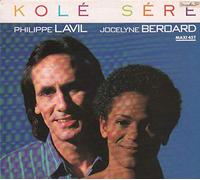 Philippe Lavil Jocelyner Beroard - Kolé séré (Remix, 1987, & Jocelyne Beroard) / Vinyl Maxi Single [Vinyl 12'']