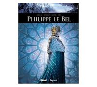 Philippe Le Bel - Mathieu Gabella - Glénat - cartonné - Bande dessinée