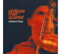 Philippe Mall Quartet - Nature Boy [Import]
