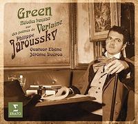 PHILIPPE/QUATUOR EBÈNE/DUCROS,JAROUSSKY-GREEN(FRZ.LIEDER NACH VERLAINE)2 CD NEUF