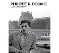 Philippe R. Doumic, l'oeil du cinéma