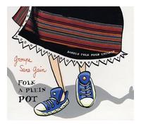 Philippe Rak - Folk a Pleint Pot… la Suite