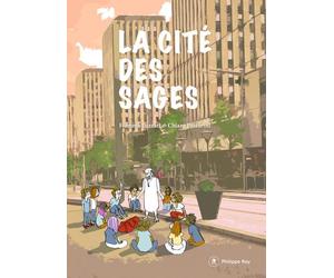 PHILIPPE REY La cité des sages