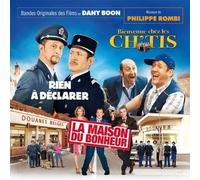 Philippe Rombi - Rien à déclarer/La Maison du Bonheur/Bienvenue chez Les Ch'tis