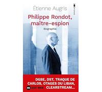 Philippe Rondot, maître espion: Biographie