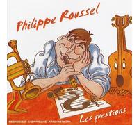 Philippe Roussel - Les Questions