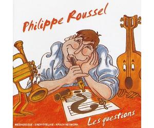 Philippe Roussel - Les Questions