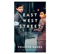 Philippe Sands East West Street (Poche)