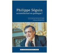 Philippe Séguin, Un Intellectuel En Politique ?
