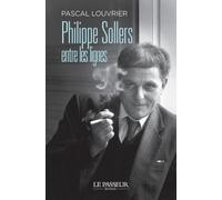 Philippe Sollers - Entre Les Lignes