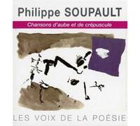 Philippe Soupault - Les Voix de la Poesie