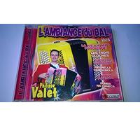 PHILIPPE VALET - PHILIPPE VALET L'AMBIANCE DU BAL VOL 6