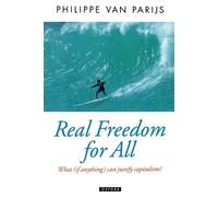 Philippe Van Parijs Real Freedom for All (Poche) Oxford Political Theory