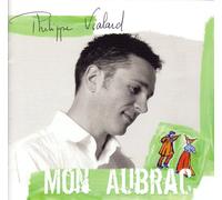 Philippe Vialard - Mon Aubrac