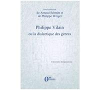 Philippe Vilain Ou La Dialectique Des Genres