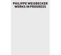 Philippe Weisbecker Works in Progress