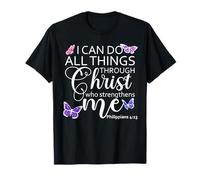 Philippians 413 I Can Do All Things Through Christ Christian T-Shirt