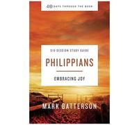Philippians Bible Study Guide Plus Streaming Video