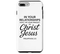 Philippiens 2:5 Relations Jésus-Christ Écriture Bible Coque pour iPhone 7 Plus/8 Plus