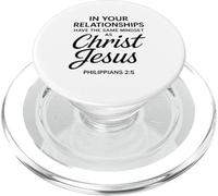 Philippiens 2:5 Relations Jésus-Christ Écriture Bible PopSockets PopGrip pour MagSafe