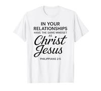 Philippiens 2:5 Relations Jésus-Christ Écriture Bible T-Shirt
