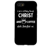 Philippiens 4:13 - Christ Jésus Christian Coffee Lover Coque pour iPhone SE (2020) / 7/8