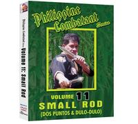 Philippine Combative Arts Vol. 11 - Small Rod (Dos Puntos & Dulo-Dulo)