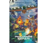 Philippine Safari: An Alt-History of Military Aviation