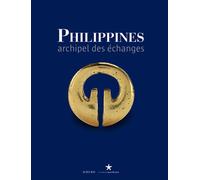 Philippines, archipel des échanges - Collectif - Actes sud - cartonné - Catalogue d'exposition