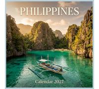 Philippines Calendar 2027: Discover the pristine lagoons, dramatic limestone cliffs, and tropical island paradise of Southeast Asia