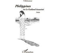 Philippines ou Le Goéland Assassiné Poésie - Jean-Pierre Lambert - L'harmattan - broché - Poésie