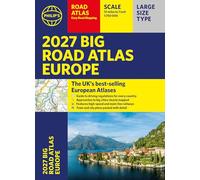 Philip's 2027 Big Road Atlas of Europe: Easy-read mapping A3 Paperback
