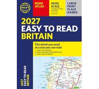 Philip's 2027 Easy to Read Road Atlas of Britain (A4 Paperback): The detail you need at a size you can read