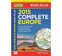 Philip's Complete Road Atlas Europe 2015