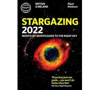 Philip's Stargazing 2022 Month-By-Month Guide To The Night Sky In Britain & Ireland