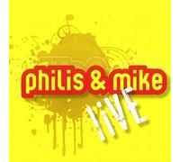 Philis & Mike - Live [Import]