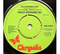 Phillip Goodhand-Tait - JEWEL 7" (45) UK CHRYSALIS 1976 B/W OLD FASHIONED LOVE (CHS2134)