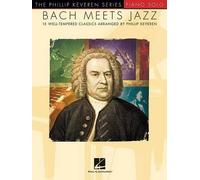 Phillip Keveren Bach Meets Jazz (Poche)