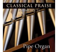 Phillip Keveren - Classical Praise - Pipe Organ
