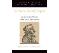 Phillip N. Haberkern Patron Saint and Prophet (Relié)