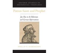 Phillip N. Haberkern Patron Saint and Prophet (Relié)