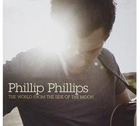 PHILLIP PHILLIPS - World from Side of The Moon
