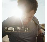 Phillip Phillips - World from the Side of the Moon (Zinepak)